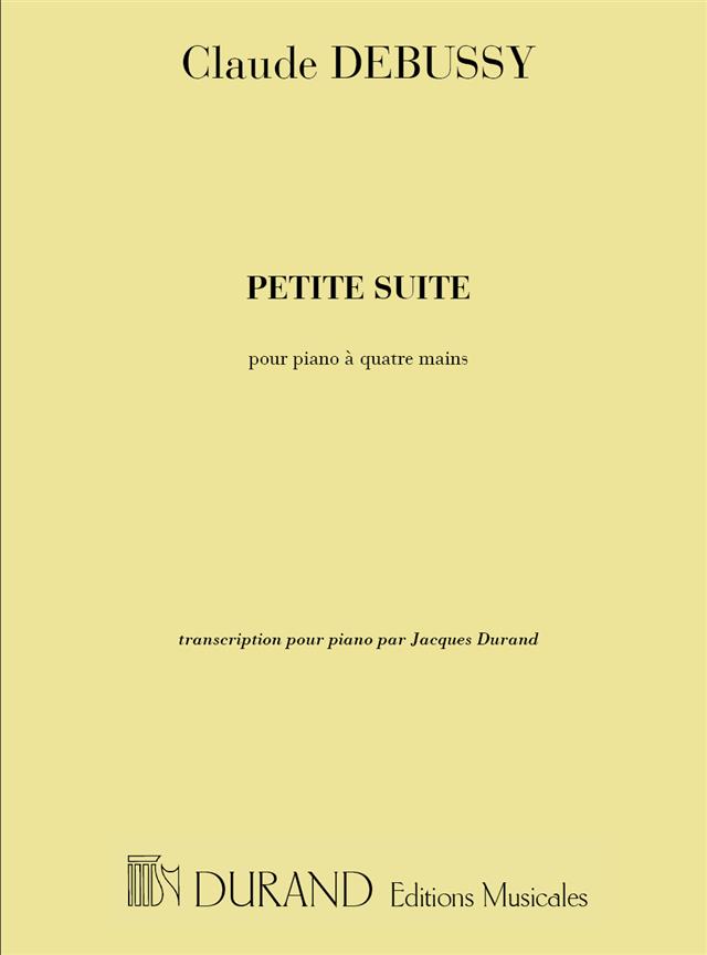 Petite Suite - Pour Piano A Quatre Mains - pour piano à quatre mains - skladby pro klavír